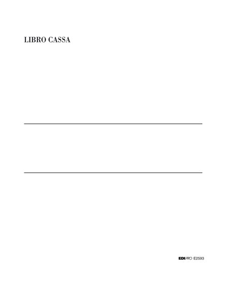 LIBRO CASSA 31X24,5 100PAG. E2593 E2593 EDIPRO AZIENDE-CONTABILITA' GENERALE