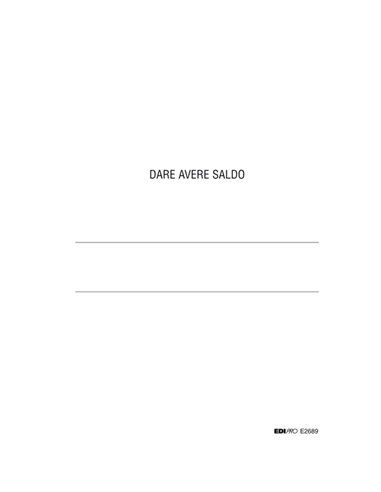 REGISTRO DARE/AVERE/SALDO 24X17 100PAG. E2689 E2689 EDIPRO AZIENDE-CONTABILITA' GENERALE