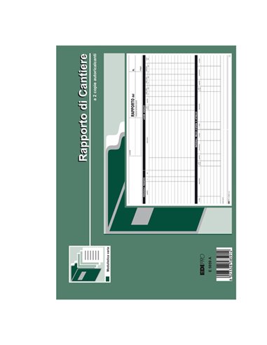 BLOCCO RAPPORTO DI CANTIERE 50/50 FOGLI AUTORIC. 21X30 E5859A E5859A EDIPRO AZIENDE-CONTABILITA' GENERALE