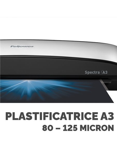 PLASTIFICATRICE A CALDO Spectra A3 FELLOWES 5738301 FELLOWES PLASTIFICATRICI A CALDO