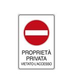 CARTELLO ALLUMINIO 30x20cm 'PROPRIETA' PRIVATA VIETATO L'ACCESSO' 5613K