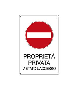 CARTELLO ALLUMINIO 30x20cm 'PROPRIETA' PRIVATA VIETATO L'ACCESSO' 5613K CARTELLI SEGNALATORI CARTELLI INFORMATIVI