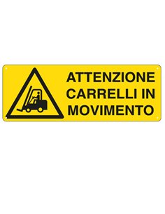 CARTELLO ALLUMINIO 35x12,5cm 'ATTENZIONE CARRELLI IN MOVIMENTO' E1753K CARTELLI SEGNALATORI CARTELLI INFORMATIVI