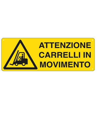CARTELLO ALLUMINIO 35x12,5cm 'ATTENZIONE CARRELLI IN MOVIMENTO' E1753K CARTELLI SEGNALATORI CARTELLI INFORMATIVI