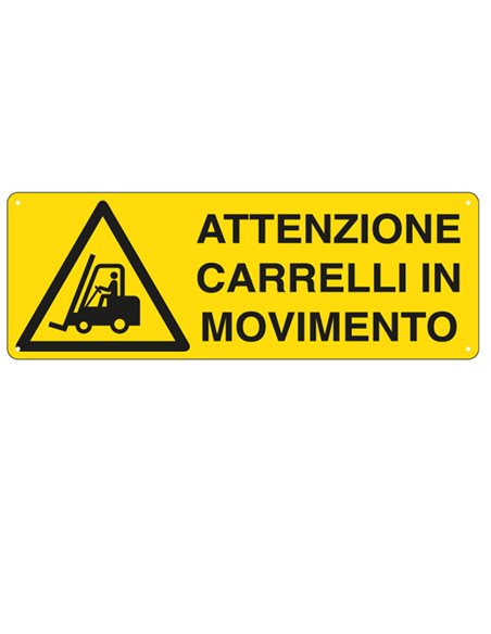 CARTELLO ALLUMINIO 35x12,5cm 'ATTENZIONE CARRELLI IN MOVIMENTO' E1753K CARTELLI SEGNALATORI CARTELLI INFORMATIVI