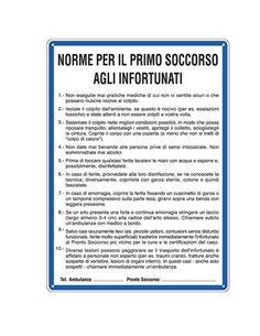 CARTELLO ALLUMINIO 33,3x47cm 'NORME DI PRIMO SOCCORSO AGLI INFORTUNATI'' 3612 CARTELLI SEGNALATORI CARTELLI INFORMATIVI