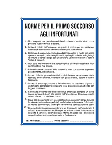CARTELLO ALLUMINIO 33,3x47cm 'NORME DI PRIMO SOCCORSO AGLI INFORTUNATI'' 3612 CARTELLI SEGNALATORI CARTELLI INFORMATIVI