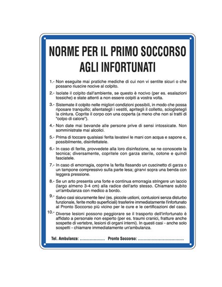 CARTELLO ALLUMINIO 33,3x47cm 'NORME DI PRIMO SOCCORSO AGLI INFORTUNATI'' 3612 CARTELLI SEGNALATORI CARTELLI INFORMATIVI