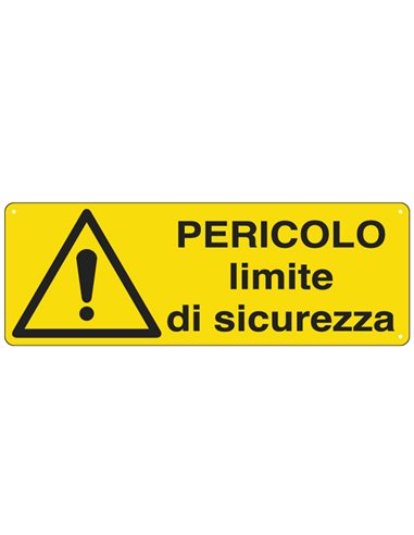 CARTELLO ALLUMINIO 35x12,5cm 'Pericolo Limite di sicurezza' E1780K CARTELLI SEGNALATORI CARTELLI INFORMATIVI