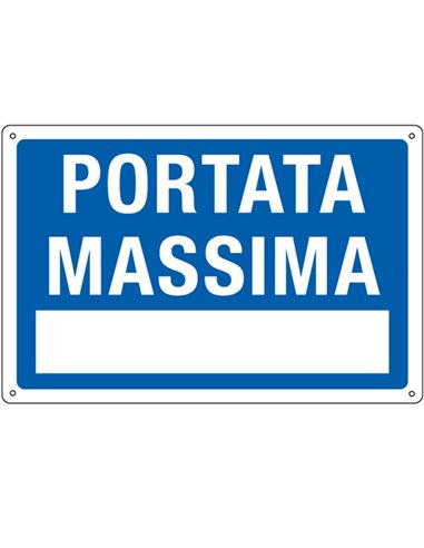 CARTELLO ALLUMINIO 30x20cm 'Portata Massima' 3101 CARTELLI SEGNALATORI CARTELLI INFORMATIVI
