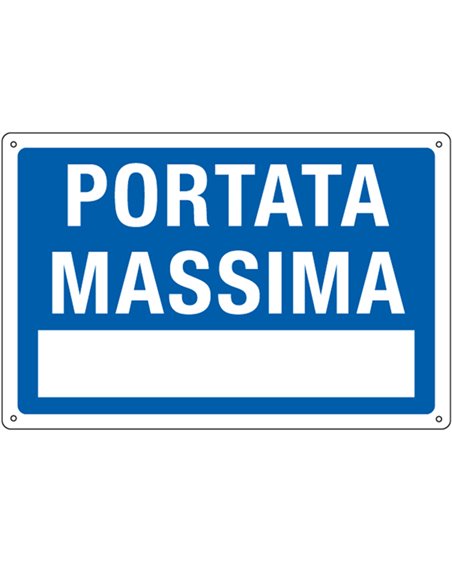 CARTELLO ALLUMINIO 30x20cm 'Portata Massima' 3101 CARTELLI SEGNALATORI CARTELLI INFORMATIVI