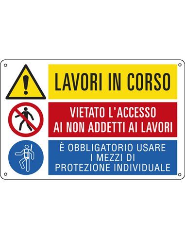 CARTELLO ALLUMINIO 50x33,3cm 'Lavori in corso / E' vietato../ E' obbligato' E2948 CARTELLI SEGNALATORI CARTELLI INFORMATIVI